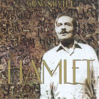 Hamlet Gonashvili - Hamlet Gonashvili