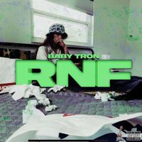 BabyTron - RNF