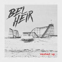 Bel Heir - Washed Up
