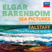Elīna Garanča / Staatskapelle Berlin / Daniel Barenboim - Elgar: Sea Pictures; Falstaff