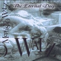 Mephisto Walz - The Eternal Deep