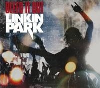 Linkin Park - Bleed It Out