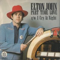Elton John - Part-Time Love