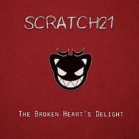 Scratch21 - The Broken Heart's Delight