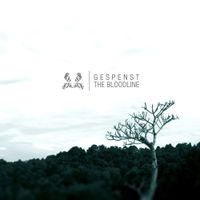 Gespenst - The Bloodline