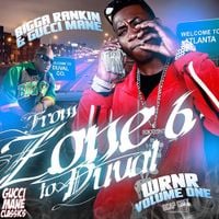 Gucci Mane - From Zone 6 to Duval