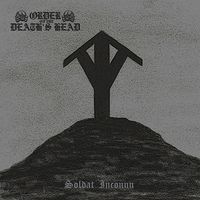 Order of the Death's Head - Soldat Inconnu