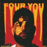 Karan Aujla - Four You