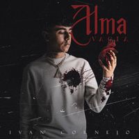 Iv&aacute;n Cornejo - Alma Vac&iacute;a