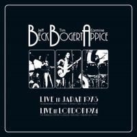 Beck, Bogert & Appice - Live 1973 & 1974