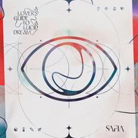 SAFIA - A Lovers Guide To A Lucid Dream