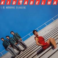 Kid Abelha - Seu Espi&atilde;o