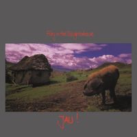 Fury In The Slaughterhouse - Jau!
