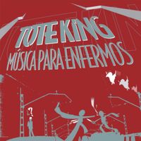 ToteKing - M&uacute;sica para Enfermos