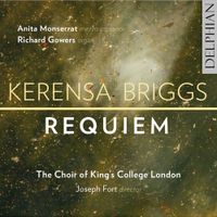 The Choir Of King's College, London  / Joseph Fort - Kerensa Briggs: Requiem