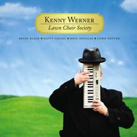 Kenny Werner - Lawn Chair Society