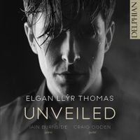 Elgan Llŷr Thomas - Unveiled