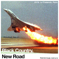 Black Country, New Road - Live at Le Trabendo, Paris
