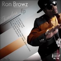 Ron Browz - Timeless