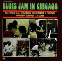 Fleetwood Mac, Otis Spann, Willie Dixon, J.T. Brown, David - Blues Jam in Chicago: Volume Two