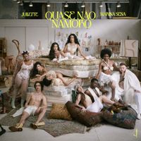 Juliette - Quase N&atilde;o Namoro