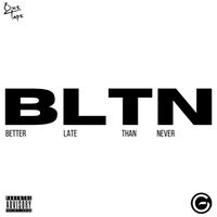 Geko - Better Late Than Never