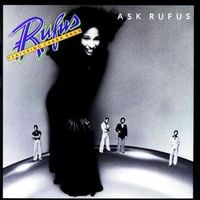 Rufus & Chaka Khan - Ask Rufus