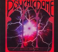 Mathias Grassow - Psychic Dome