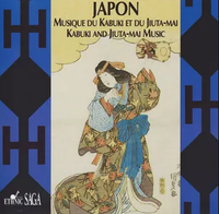 Various Artists - Japon: Musique du Kabuki et du Jiuta-Mai
