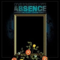 Omar Rodr&iacute;guez-L&oacute;pez - Absence Makes the Heart Grow Fungus