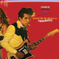 צ'ארלי מגירה [Charlie Megira] - פראגמנטים רוקנ'רוליים [Rock'n'Roll Fragments]