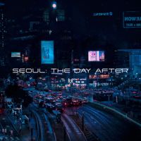 Juche - Seoul: The Day After
