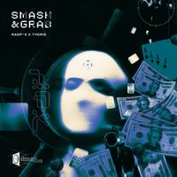 Tygris & Rasp-5 - Smash & Grab