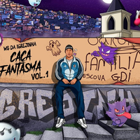 DJ Ws Da Igrejinha - Ca&ccedil;a Fantasma, Vol. 1