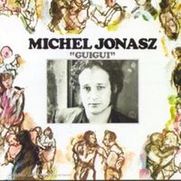 Michel Jonasz - Guigui