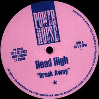 Head High - Break Away / Push It! / Chamber No.6