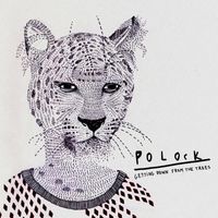 Polock - Getting Down From the Trees