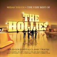 The Hollies - Midas Touch: The Very Best of The Hollies