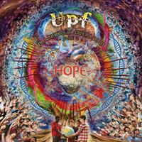 United Progressive Fraternity - Planetary Overload Part 2: Hope