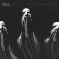 Cell - Sadistic Sounds of Suffering