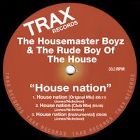 The Housemaster Boyz And The Rude Boy Of House - House Nation