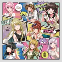 Various Artists - D4DJ Groovy Mix Cover Tracks vol.8