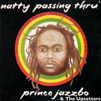 The Upsetters - Natty Passing Thru&rsquo;
