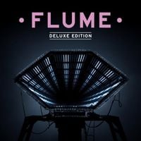 Flume - Flume: Deluxe Edition