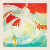 Heron - You Are Here Now