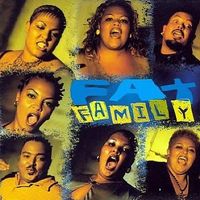 Fat Family - Fat Family