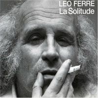 L&eacute;o Ferr&eacute; - La Solitude