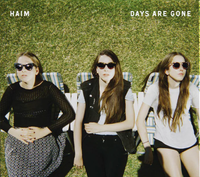 HAIM - Days Are Gone (10th Anniversary)