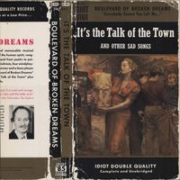 Boulevard Of Broken Dreams - It's The Talk Of The Town (And Other Sad Songs)