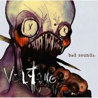 Voltang - Bad Sounds
